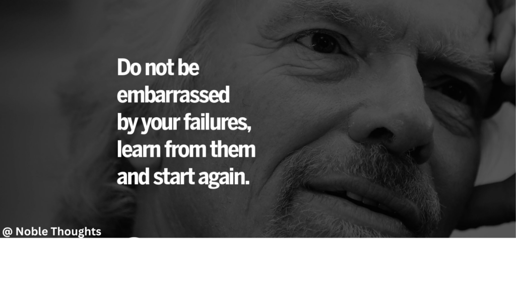 Top 10 Richard Branson Quotes on life and business-Noble Thoughts