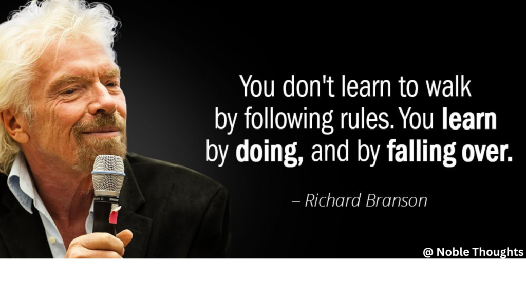 Top 10 Richard Branson Quotes on life and business-Noble Thoughts