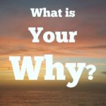 What Is Your WHY – (Motivational Video)-Noble Thoughts