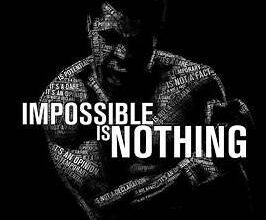 Nothing Is Impossible & Impossible Is Nothing-Noble Thoughts